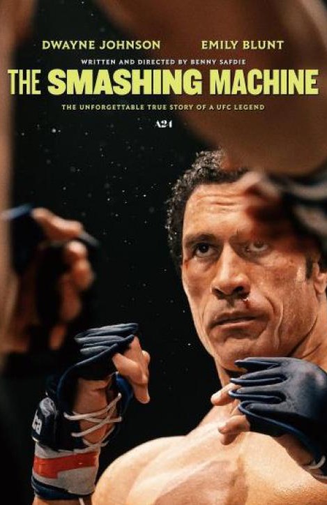 The Smashing Machine (2025) ตำนานเครื่องจักร สังเวียนเดือด